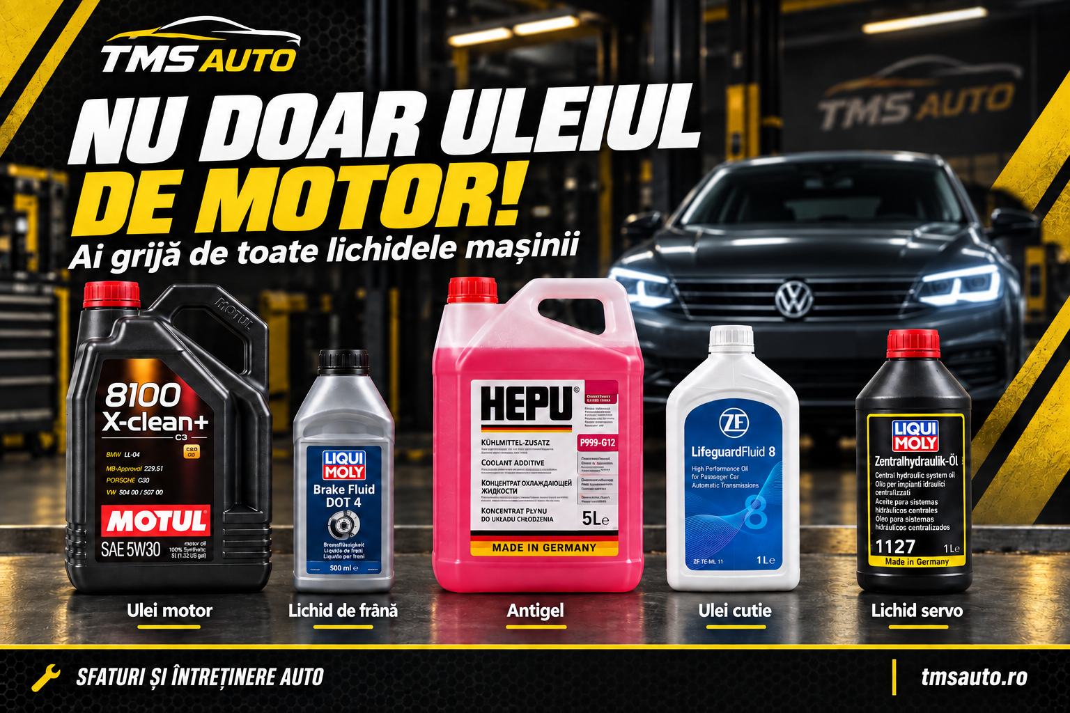 Schimbi uleiul de motor. Dar celelalte lichide ale mașinii?