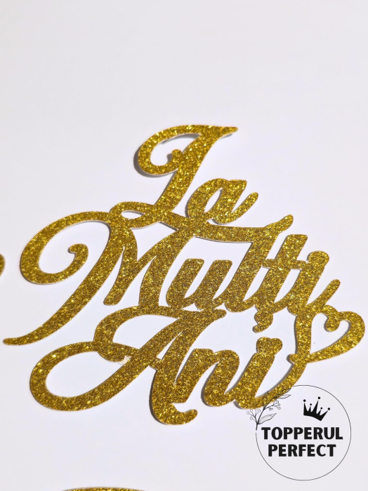 Set 6 Toppere Auriu Gliter cu La Multi Ani [4]