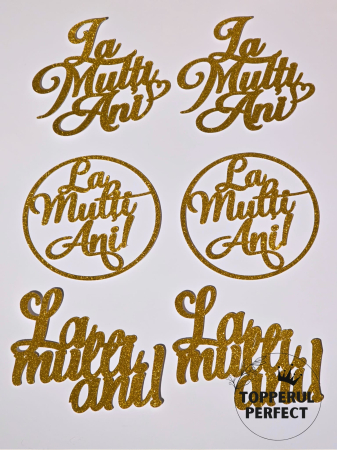 Decoratiuni Toppere - Set 6 Toppere Auriu Gliter cu La Multi Ani