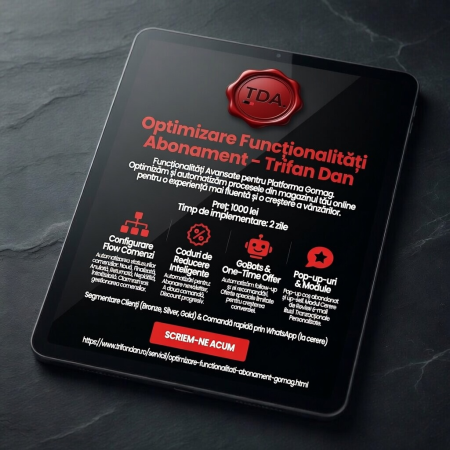 Optimizare Funcționalități Gomag - Optimizare Funcționalități Gomag pentru Conversii, Automatizări și Eficiență Operațională