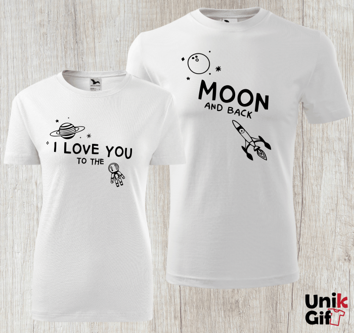SET tricouri Cupluri ”I LOVE YOU TO THE MOON AND BACK” [2]