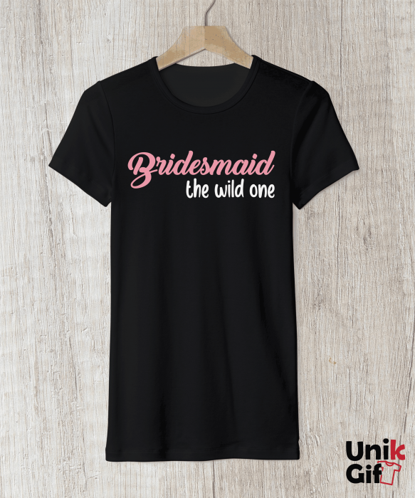 Set Tricouri Petrecerea Burlăcițelor 3  "BRIDESMAID - THE WILD ONE" [1]