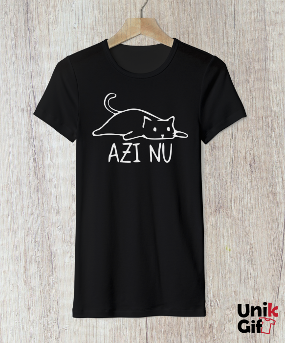 Tricou „AZI NU” de Femei [2]