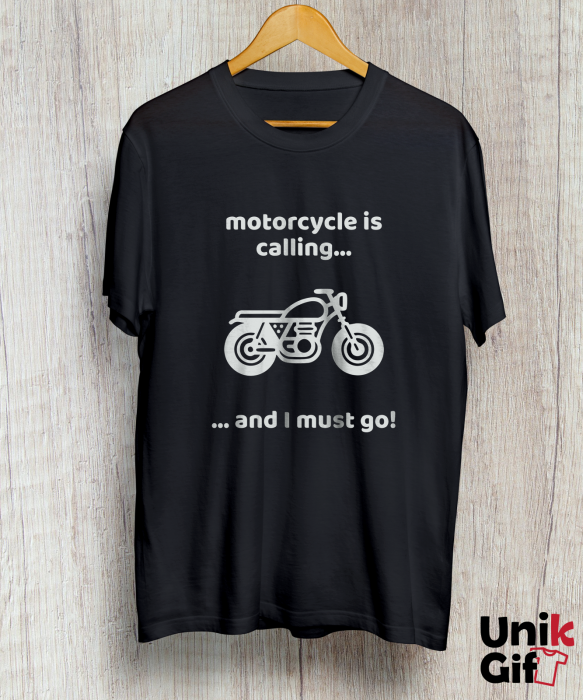 Tricou „MOTORCYCLE IS CALLING..” [2]
