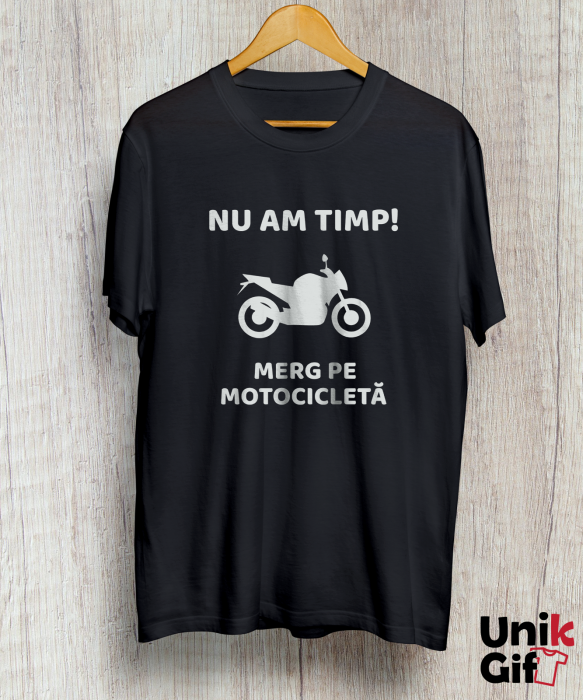 Tricou „NU AM TIMP!” [2]