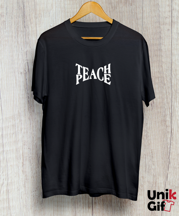 Tricou „TEACH PEACE” [2]