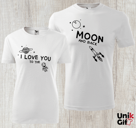 SET tricouri Cupluri ”I LOVE YOU TO THE MOON AND BACK” [1]