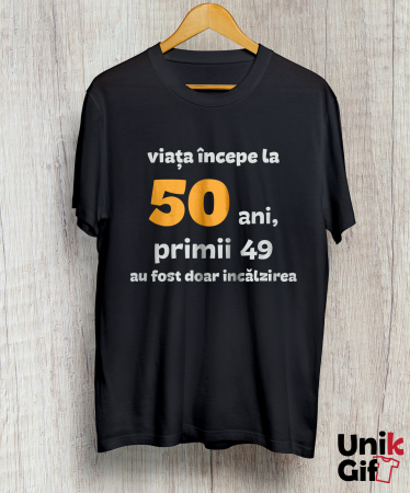 Tricou aniversar personalizat "Viața începe la ...” [1]