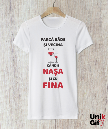 TRICOURI - Tricou „NAȘA ȘI CU FINA”