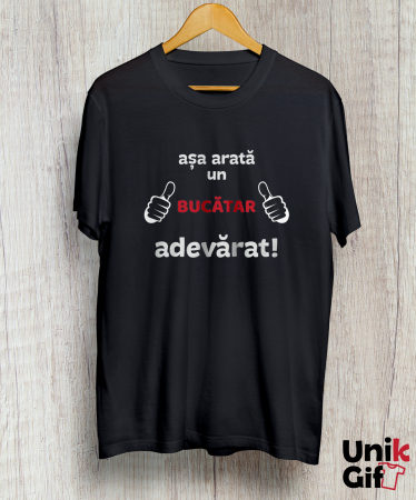 Tricou „Așa arată un bucătar adevărat” [1]