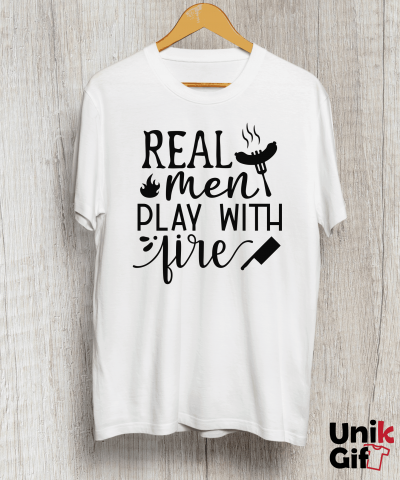 Tricouri cu Hobby-uri - Tricou "REAL MEN PLAY WITH FIRE"