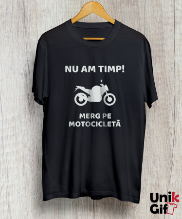 Tricou „NU AM TIMP!” [1]