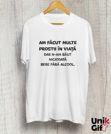 TRICOURI - Tricou „AM FĂCUT MULTE PROSTII..”