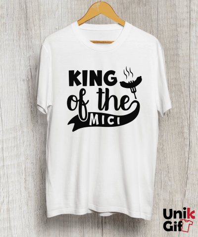 NOUTĂȚI - Tricou "KING OF THE MICI”