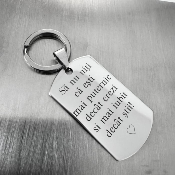 Breloc Personalizat – „Ești Mai Puternic Decât Crezi și Mai Iubit Decât Știi”, Inox Premium 316L [6]