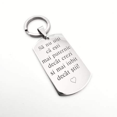 Breloc Personalizat – „Ești Mai Puternic Decât Crezi și Mai Iubit Decât Știi”, Inox Premium 316L [2]