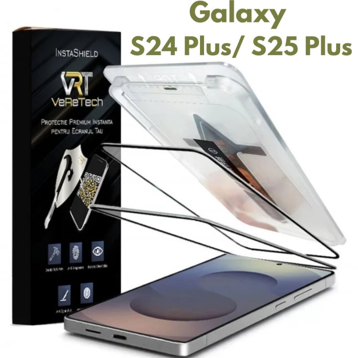 Folie de Protectie Clear, InstaShield by VeReTech pentru Samsung Galaxy S24 Plus/ S25 Plus, cu Kit de Aplicare Instanta si Functie Automata de Indepartare a Prafului, din Sticla Securizata 9H+ [1]