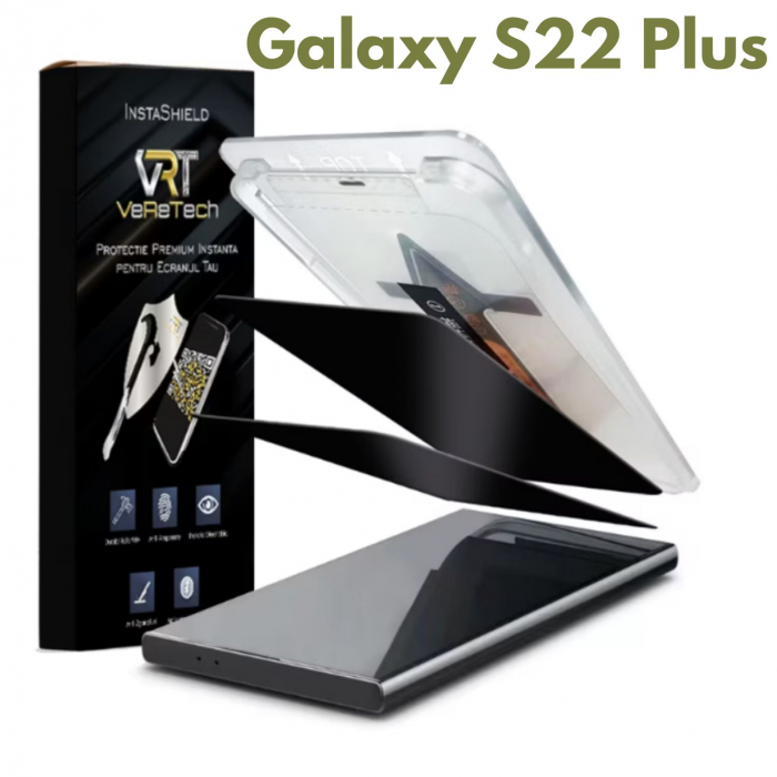Folie de Protectie Privacy InstaShield by VeReTech pentru Samsung Galaxy S22 Plus, cu Kit de Aplicare Instanta si Functie Automata de Indepartare a Prafului, din Sticla Securizata 9H+, Claritate Super [1]