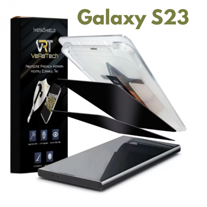 Folie de Protectie Privacy InstaShield by VeReTech pentru Samsung Galaxy S23, cu Kit de Aplicare Instanta si Functie Automata de Indepartare a Prafului, din Sticla Securizata 9H+, Claritate Super HD, [1]