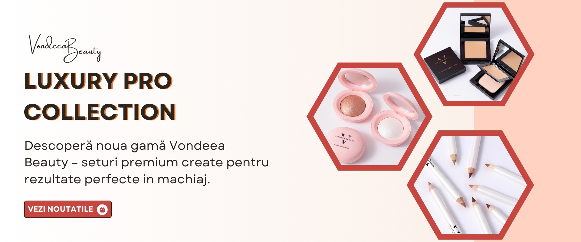 Descoperă noua gamă Vondeea Beauty Luxury Pro Collection