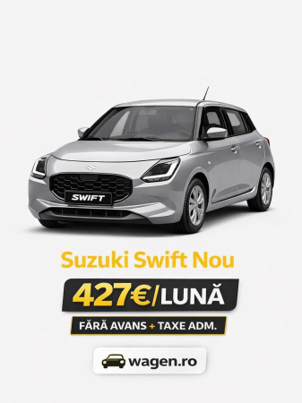 Autovehiculele noastre - Suzuky Switft Noul Club Samurai - 427 euro pe luna