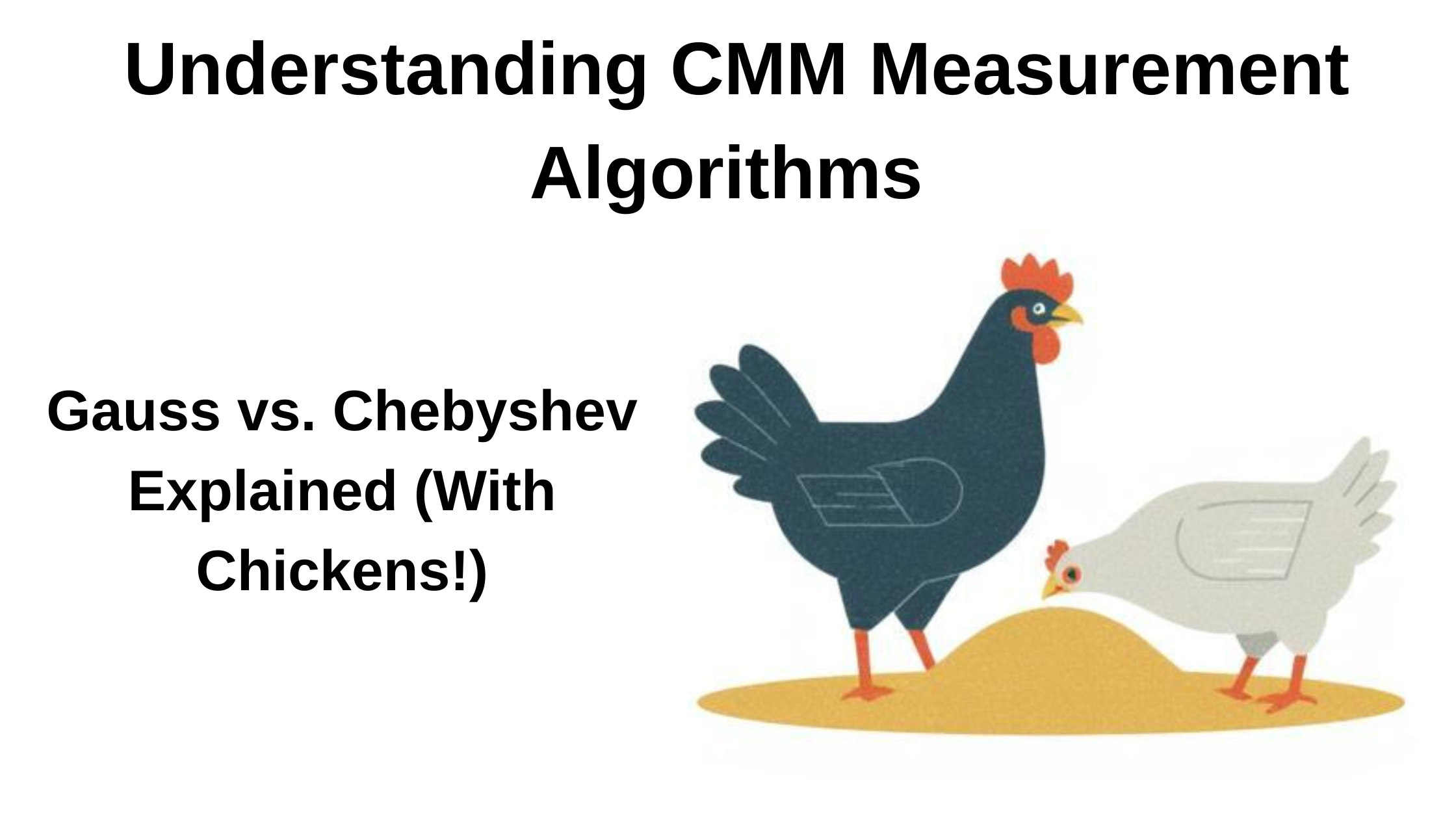 Understanding CMM Measurement Algorithms: Gauss vs. Chebyshev Explained