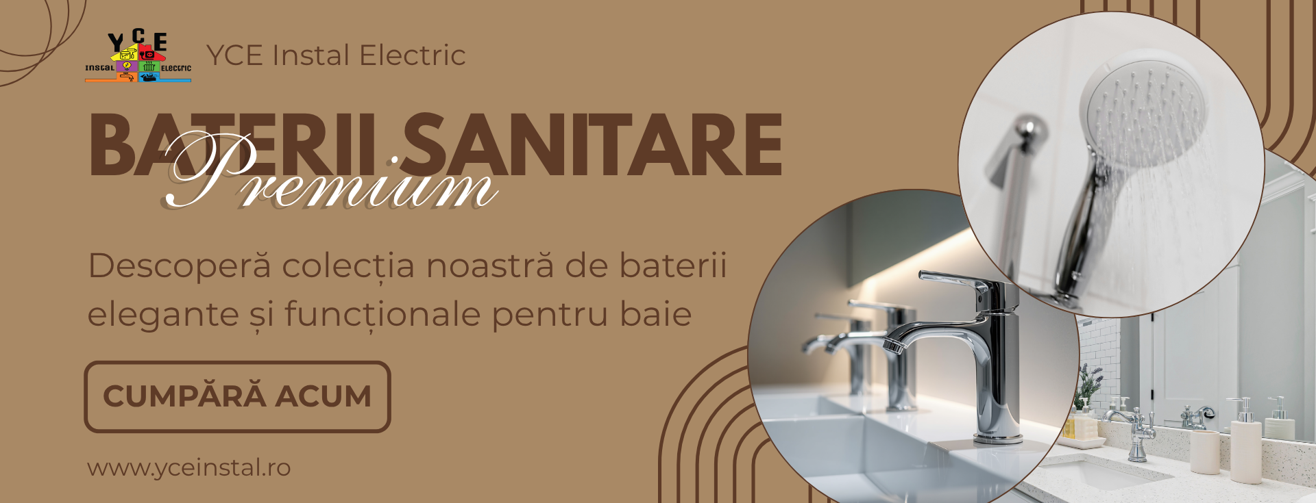 Click pentru a vedea gama de baterii sanitare!