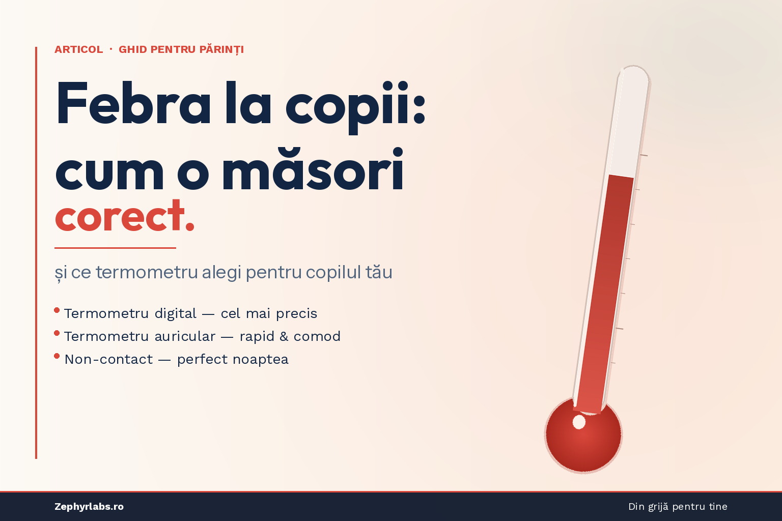 Febra la copii: cum o măsori corect și ce termometru alegi