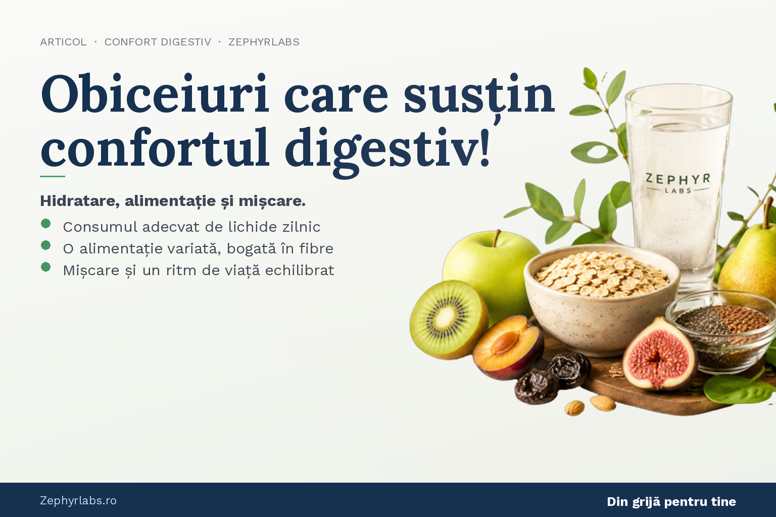 Obiceiuri care susțin confortul digestiv!